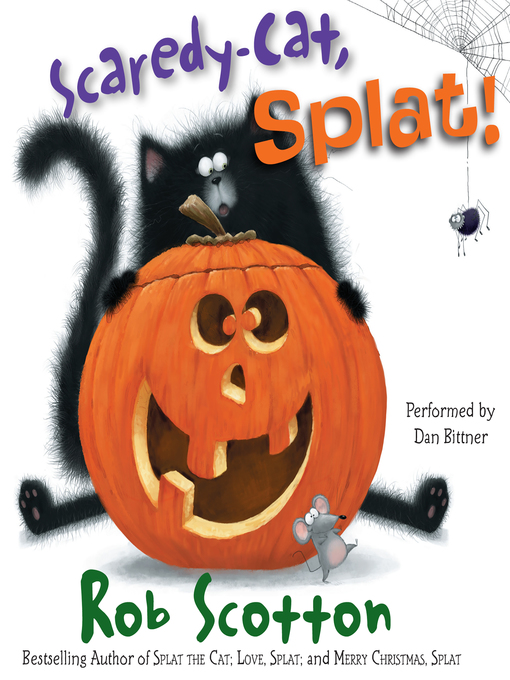 Title details for Scaredy-Cat, Splat! by Rob Scotton - Wait list
